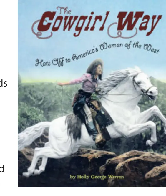 The Cowgirl Way by Holly George-Warren