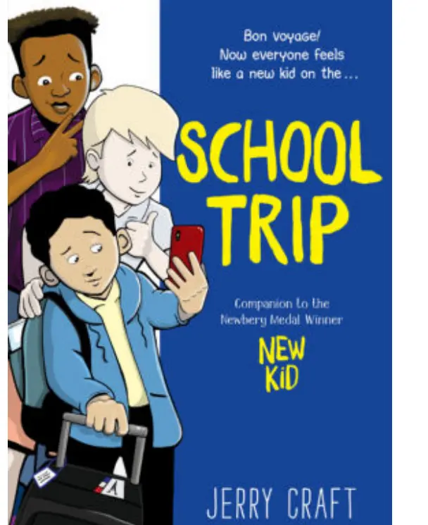 Cover of *School Trip* by Jerry Craft