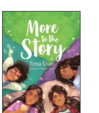 More to the Story by Hena Khan