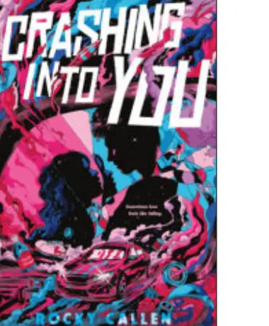 Crashing Into You by Rocky Callen