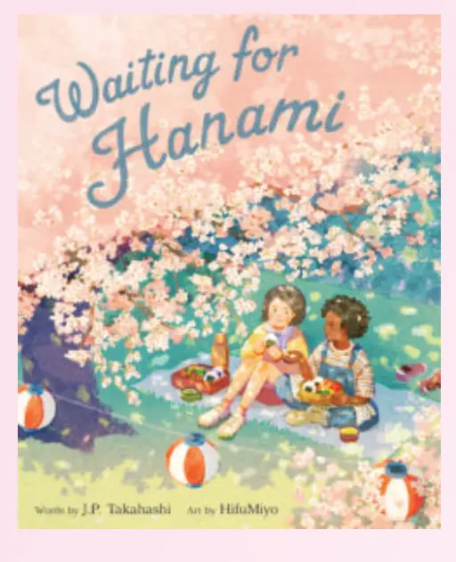 Cover of "Waiting for Hanami" by J.P. Takahashi, illustrated by HifuMiyo