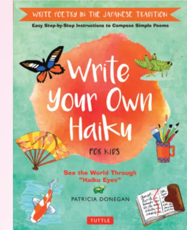 Cover of "Write Your Own Haiku" by Patricia Donegan