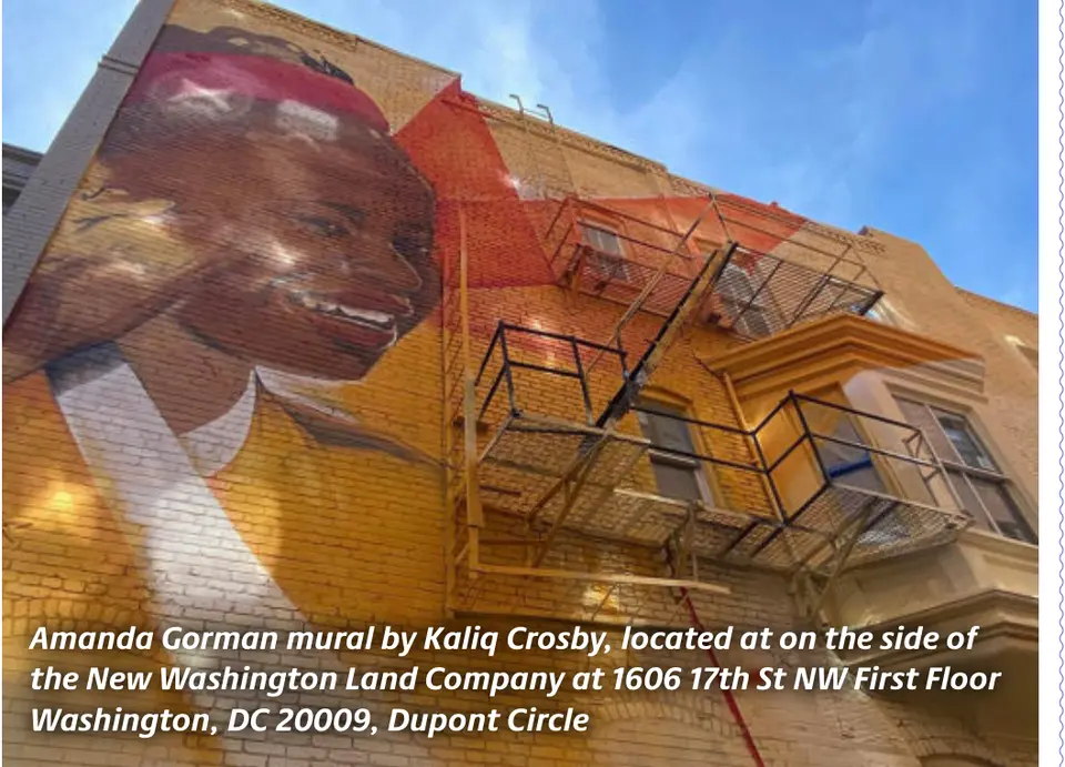 Amanda Gorman mural by Kaliq Crosby, located at on the side of the New Washington Land Company at 1606 17th St NW First Floor Washington, DC 20009, Dupont Circle. Photo courtesy of Teresa Markle, Femalesolotrek