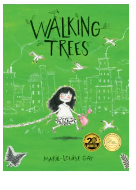 “Walking Trees” by Marie-Louise Gay